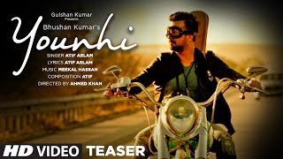 Atif Aslam : Younhi Song Teaser | Releasing 12 March | Latest Hindi Song 2017 | T-Series