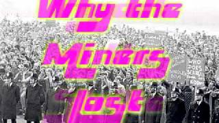 The Miners Strike