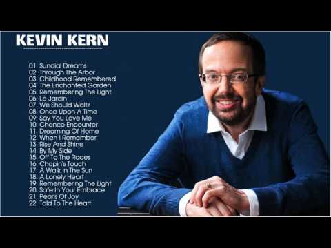 Kevin Kern Greatest Hits  - The Best Songs Of Kevin Kern