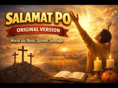 Salamat Po - Juvinar Santiago