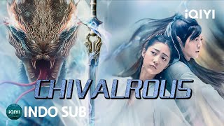 Download lagu 【INDO SUB】Chivalrous | Bela Diri/Wuxia/Fantasi | iQIYI Film Tiongkok mp3