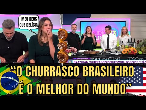 Apresentadora Dos EUA Fica Maravilhada Com O Sabor Do Churrasco Brasileiro