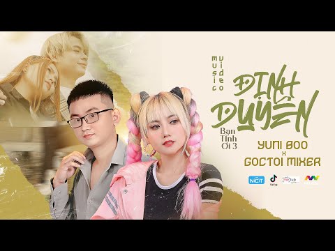 Định duyên (Bạn tình ơi 3) - YuniBoo