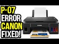 Reset P07 Error in Canon G3411, G2411, G2010, G3010 and Many Other Models