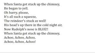 When Santa Got Stuck up the Chimney music and lyrics only for use in school Christmas concert 2017