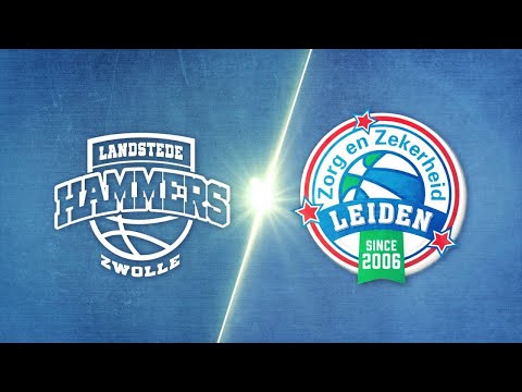 Landstede Hammers vs. Zorg en Zekerheid Leiden - Game Highlights