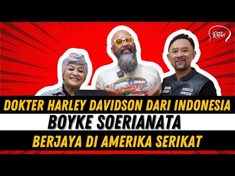BOYKE SOERIANATA ANAK PERHOTELAN YANG JADI DOKTER HARLEY DAVIDSON DI AMERIKA ‼️
