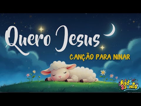 💤   Música de Ninar Gospel | Quero Jesus | Louvor Instrumental Suave | Música para dormir Rápido😴