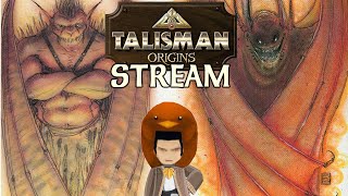 Let's Stream Talisman: Origins | 03 | Also, Pit Fiends Suck