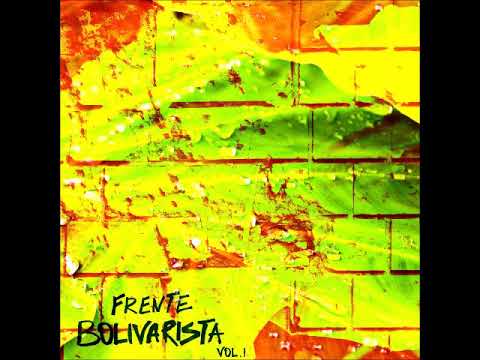 V/A • "Frente Bolivarista Vol. ​1" LP (2015)