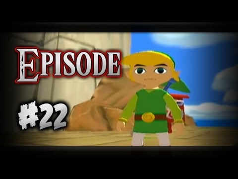 The Legend of Zelda: The Windwaker - Part 22: Back To Windfall