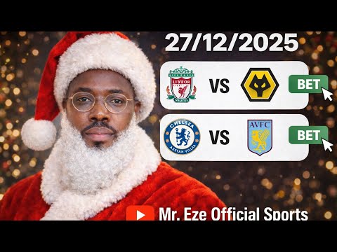 FOOTBALL BETTING PREDICTIONS AND ANALYSIS 27/12/2025 |SOCCER PREDICTIONS| |DAILY ODDS| #bettingtips 