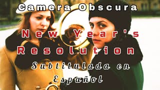 Camera Obscura - New Year&#39;s Resolution - Subtitulada al Español