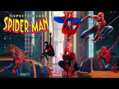 Spectacular Spider Man Intro - Spider-Verse Tribute