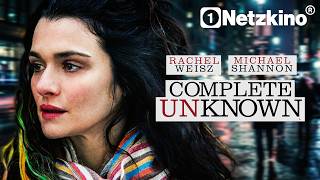 Complete Unknown (SPANNENDER MYSTERYFILm mit RACHEL WEISZ, Mystery Filme auf Deutsch komplett)