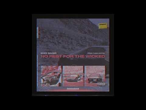 05. Eddy Baker - Destination Nowhere (Produced By Yung Cortex)