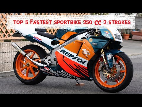 TOP 5 FASTEST SPORTBIKES 250 CC 2 STROKE | Always Top Video