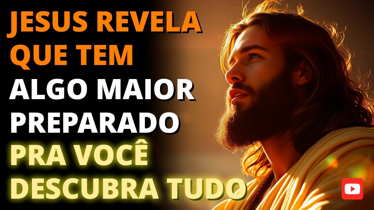 🔥 JESUS TEM ALGO MAIOR PREPARADO PRA VOCÊ… E NINGUÉM TE CONTOU ISSO ASSIM! 🙏✨ | Descubra HOJE