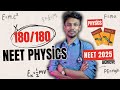 How To Get 180 180 In NEET 2025 Physics Achieve In NEET