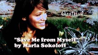 Marla Sokoloff - Save Me from Myself