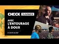 L'Entourage à Dour #CheckSummer