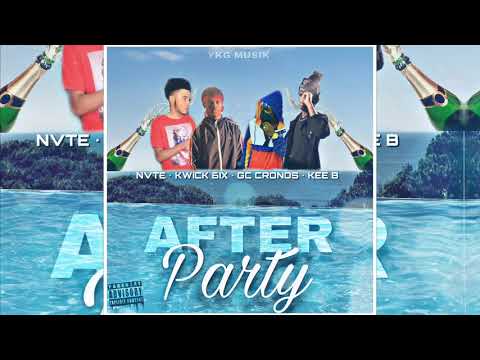 YKG - AFTER PARTY (Kee B x GC Cronos x Kwick 6ix x NVTE)