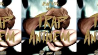 ASAP Ferg   Trap Anthem ft  Migos