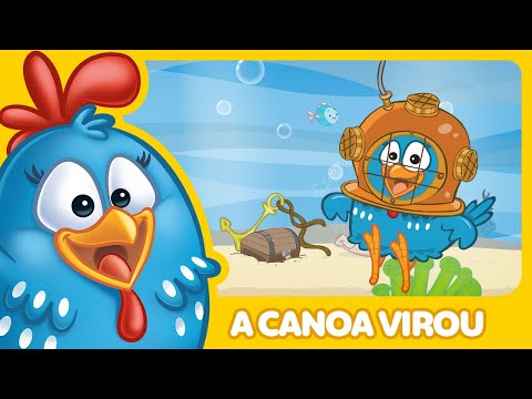 A Canoa Virou  - Galinha Pintadinha 2 - OFICIAL