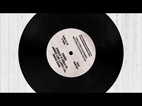 Mike Dunn - If I Can't Get Down (DJ FREE & STRIKZ REMIX)