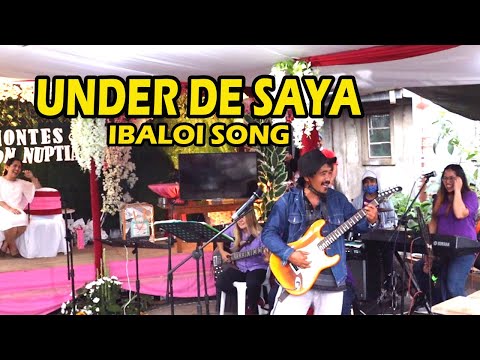 UNDER DE SAYA Song