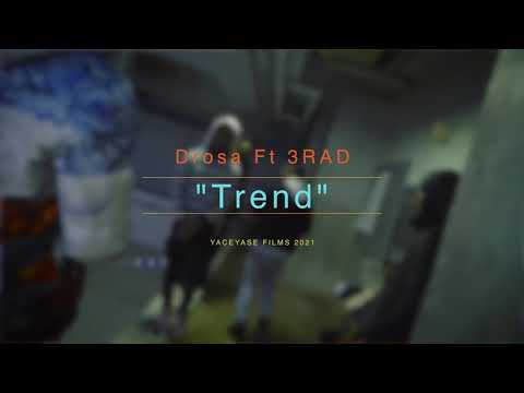 Drosa - Trend (feat. 3Rad)