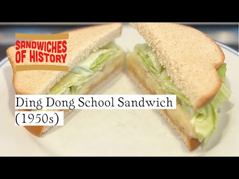 Ding Dong School Lunch Sandwich (1950s) on Sandwiches of History