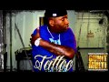 Tony Yayo - Tattoo [ DOPE - NEW - CDQ - DIRTY ...