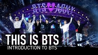 THIS IS BTS | Introduction to BTS