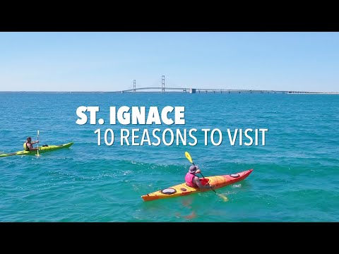 St. Ignace–10 Reasons To Visit