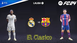 FC 24 - Real Madrid Vs Barcelona - LALIGA 2023/24 | PS5™ [4K60]