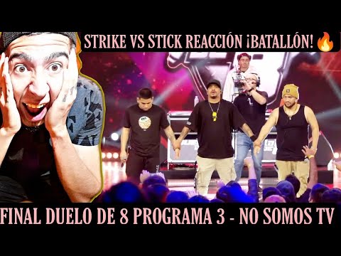 STICK VS STRIKE FINAL (REACCIÓN) | ¿NUEVO GANADOR?🔥| DUELO DE 8 PROGRAMA 3 - @NoSomosTV