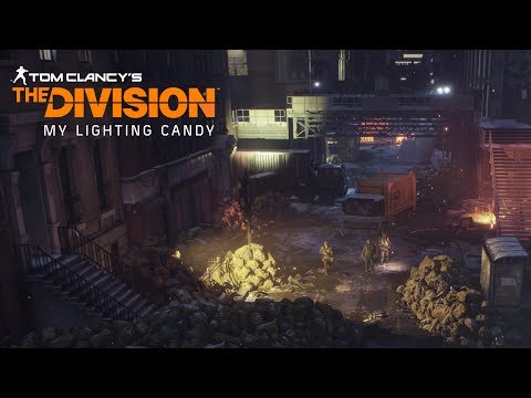 You Are My Lighting Candy - The Division