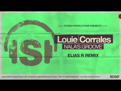 Louie Corrales - Nala's Groove (Elias R Remix)