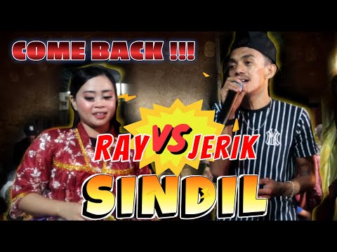 COME BACK SINDIL RAY VS JERIK BADY GROUP PART 1