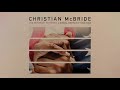 Christian McBride - Sister Rosa – Prologue (Official Audio)