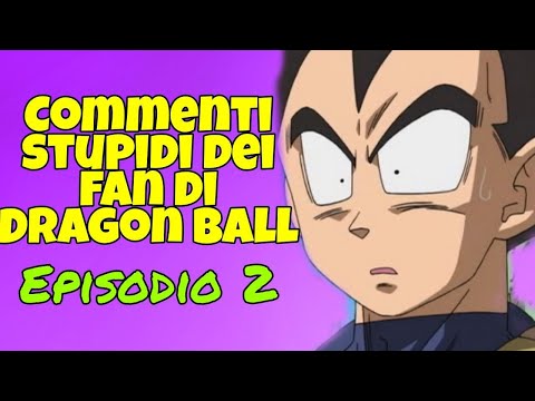 DO YOU LIKE DRAGON BALL? YOU'RE GAY! - STUPID DRAGON BALL FAN COMMENTS #2
