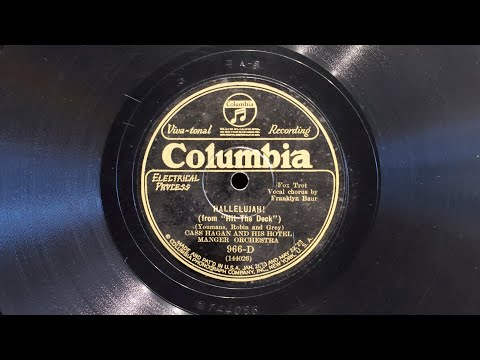 Hallelujah! • Cass Hagan and His Hotel Manger Orchestra (EMG Mark Xb Oversize Gramophone)