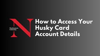 How to Access Husky Card Account Details on the Student Hub