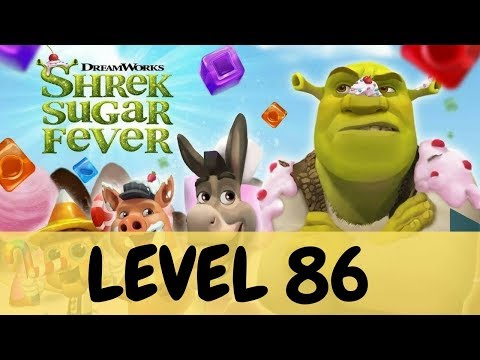 SHREK SUGAR FEVER LEVEL 86