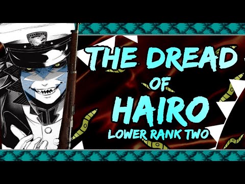 The Dread of Hairo || Lower Rank 2 Kizuki ||