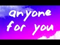 George Ezra - Anyone For You (Lyrics)