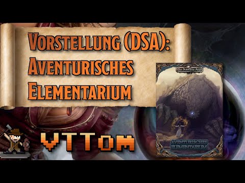 Aventurisches Elementarium - Foundry DSA [Toms Vorstellung]