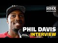 Phil Davis: Yoel Romero 'Bucket List' Fight, Reacts To Fans Questioning His Style - MMA Fighting