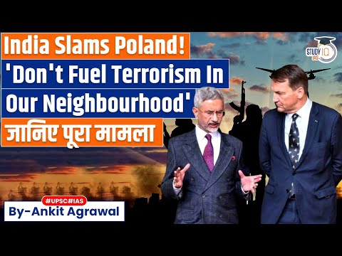 Diplomatic spat between India and Poland | What's the Issue? Ankit Agrawal Study IQ